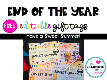 Preview of Digital Student Gift Tag for Summer FREE * Have a Sweet Summer! Editable