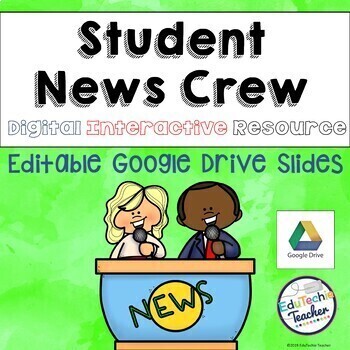 Preview of Digital Student News Crew Kit {Google Drive Resource}