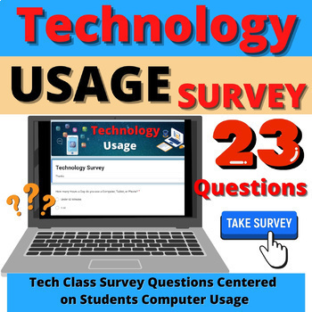 Preview of Digital Student Survey Technology Activity Tech Usage Google Forms No Prep