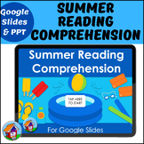 Summer Reading Comprehension for Google Slides™ and PowerPoint™