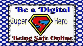 Preview of Digital Super Hero: Being Safe Online