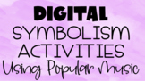 Digital Symbolism Activities Using Popular Music