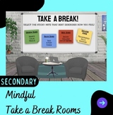 Digital Take A Break/ Calm Down Room (Secondary Levels)