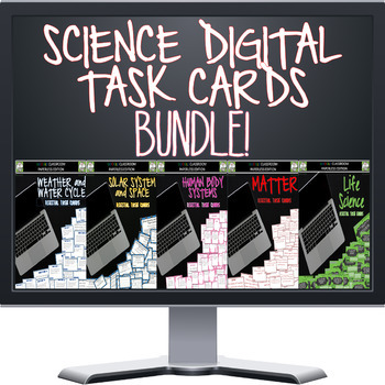 Preview of Digital Task Cards SCIENCE BUNDLE - Distance Learning