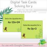 Digital Task Cards or Quiz Middle School Math Solving for y