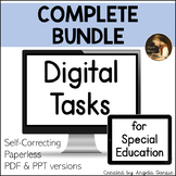 Digital Tasks for Special Education | Complete Bundle