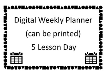 Preview of Digital Teacher Planner - 5 Lesson Day with One or Two Week Timetable