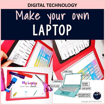 Preview of Digital Technology Australian Curriculum Version 9  Make your own Laptop