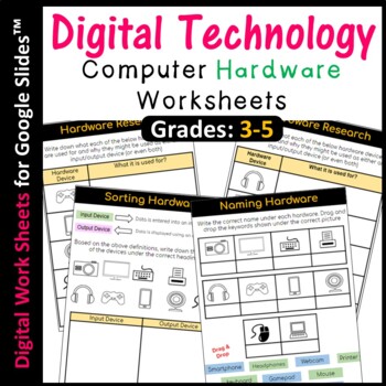 Preview of Digital Technology Computer Hardware Worksheets Grades 3-5