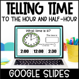 Digital Telling Time to the Hour and Half Hour | Google Slides