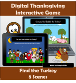 Digital Thanksgiving Activities | Find the Turkey  - 8 Scenes