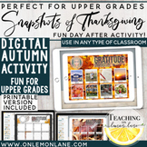 Digital Thanksgiving Activities -Printable Included- Novem