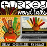 Digital Thanksgiving Word Study Activity for Seesaw & Goog