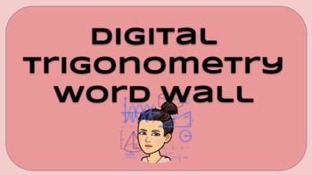 Preview of Digital Trigonometry Word Wall for DISTANCE LEARNING