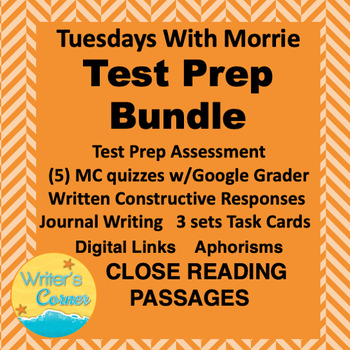 Preview of Test Prep Bundle: Tuesdays W/Morrie, Google Grader for MC, Reading Comprehension