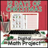 Digital Twelve Days of Christmas Math Project Google Slides™