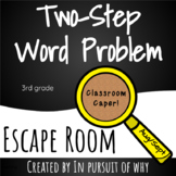 Digital Two Step Word Problem Breakout Escape Room Back to School