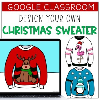 Preview of Digital Ugly Christmas Sweater Google Classroom