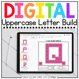 Digital Uppercase Letter Building Activity | 3 Alphabet Ac