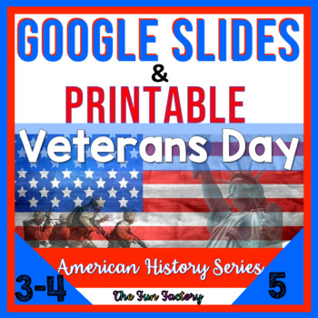 Preview of Digital Veterans Day Activities for Google Slides™ AND Printable