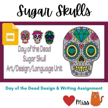 Preview of Digital Virtual Interactive Day of the Dead Sugar Skull Art Design and Writing