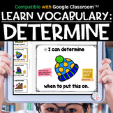 Digital Vocabulary Activities | DETERMINE