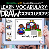 Digital Vocabulary Activities | DRAW CONCLUSIONS