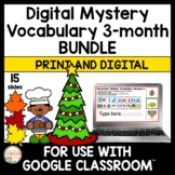 Digital Vocabulary Mystery Words 3-Month BUNDLE | Print an