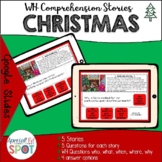 Digital WH QUESTIONS Comprehension Stories: CHRISTMAS
