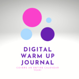 Digital Warm Up/Bellringer Journal 