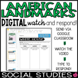 American Landmarks | Digital Social Studies | Watch and Respond