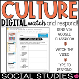 Culture | Digital Social Studies | Watch and Respond