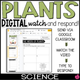 Plants | Digital Science | Watch and Respond