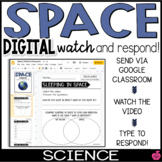 Space | Digital Science | Watch and Respond