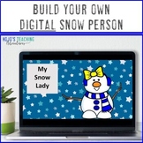 Digital Winter Activity Google Slides | How to Build a Snowman