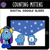 Digital Winter Counting Mittens|Google Slides|Numbers 1-10