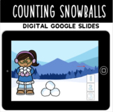 Digital Winter Counting Snowballs|Google Slides|Numbers 1-10