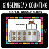Digital Winter Gingerbread Counting|Google Slides|Numbers 1-20