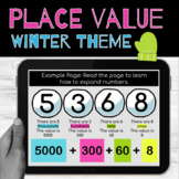 Digital Winter Place Value 2nd 3rd Grade {Google Slides}