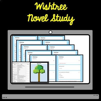 Preview of Digital Wishtree Novel Study Comprehension Bundle