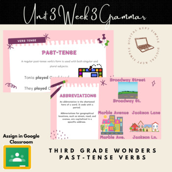 Preview of Digital- Wonders 3rd Grade- Unit 3 Week 3 Grammar- Past Tense Verbs