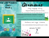 Digital- Wonders 3rd Grade- Unit 2 Week 4 Grammar- Combini