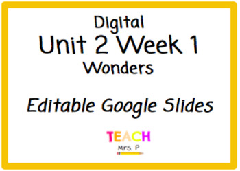 Preview of Digital Wonders: Reading & Grammar Slides Unit 2 Week 1
