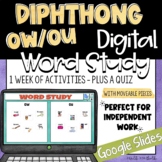 Digital Word Study | Vowel Diphthong OW and OU | Google Sl