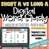 Vowels - Short A vs Long A | Digital Word Study | ESL