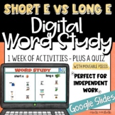 Digital Word Study | Vowels - Short E vs Long E | Google S