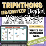 Digital Word Study | Vowel Triphthong EAR, EER and IER | G