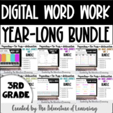 Digital Word Work: 3rd Grade Journeys Year-Long MEGA BUNDLE