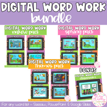 Preview of Digital Word Work Activities BUNDLE | Seesaw | PowerPoint | Google Slides