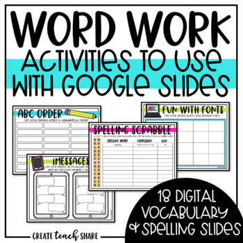 Preview of Digital Word Work to Use with Google Slides | Spelling & Vocabulary Activities